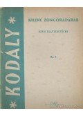 Kodály Zoltán - Kilenc zongoradarab