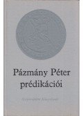 Tarnóc Márton - Pázmány Péter prédikációi
