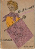 M. Recht Márta - Mit kössek ? csipkekötéssel