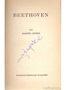 Bartha Dénes - Beethoven Bartha Dénes - Beethoven, Budapest 0 antikvár könyv