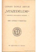 Artur, Conan Dayle - Veszedelem