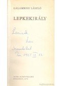Galambosi László - Lepkekirály (dedikált)