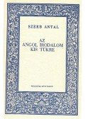 Szerb Antal - Az angol irodalom kis tükre