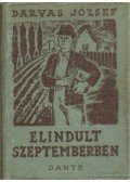 Darvas József - Elindult szeptemberben
