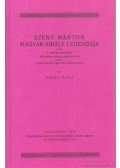 Király ilona - Szent Márton magyar király legendája