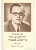 Bibó István - Válogatott tanulmányok I. kötet
