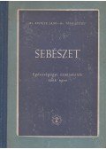Tóth József,Soltész Lajos - Sebészet