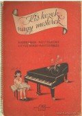 Lesznai Lajos - Kis kezek, nagy mesterek