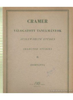 Cramer, J. B. - Cramer: Válogatott tanulmányok II. Cramer, J. B. - Cramer: Válogatott tanulmányok II., Budapest 1959 antikvár könyv