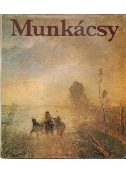 Székely András - Munkácsy Székely András - Munkácsy, Budapest 1987 antikvár könyv