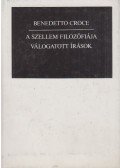 Croce, Benedetto - A szellem filozófiája