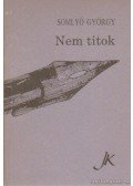 Somlyó György - Nem titok