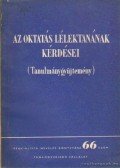 Kardos Lajos - Az oktatás lélektanának kérdései (Tanulmánygyűjtemény)