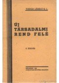 Á. Varga László - Új társadalmi rend felé