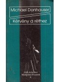 Donhauser, Michael - Kérvény a réthez