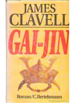 James Clavell - Gai-Jin (angol) James Clavell - Gai-Jin (angol), Wien 1993 antikvár könyv