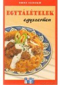Dobi Ildikó - Egytálételek egyszerűen