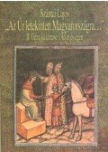 Szántai Lajos - Az Úr letekintett Magyarországra...