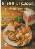 Toró Elza - A 100 legjobb péksütemény