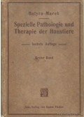V. Hutyra, Franz, Dr.,Marek, Josef, Dr. - Spezielle Pathologie und Therapie der Haustiere I.
