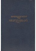 Kosztolányi Dezső - Aranysárkány