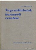 Dr. Fáth János - Nagyvállalatok korszerű vezetése