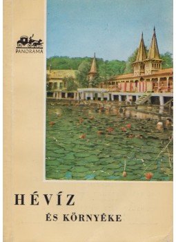 Pethő Tibor - Hévíz és környéke Pethő Tibor - Hévíz és környéke, Budapest 1958 antikvár könyv