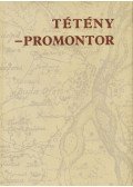 Joó Ernő (főszerk.) - Tétény-Promontor