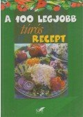 Lurz Gerda - A 100 legjobb túrós recept
