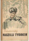 Tvardovszkij, Alekszandr - Vaszilij Tyorkin
