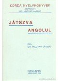 Dr. Magyar László - Játszva angolul