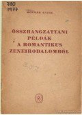 Molnár Antal - Összhangzattani példák a romantikus zeneirodalomból