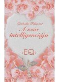Filliozat, Isabelle - A szív intelligenciája