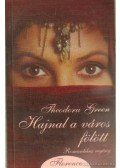 Green, Theodora - Hajnal a város fölött