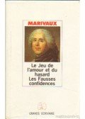 Marivaux - Le Jeu de l'amour et du hasard / Les Fausses Confidences