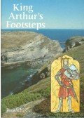 White, Paul - King Arthur's Footsteps