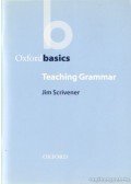 Scrivener, Jim - Oxford basic - Teaching Grammar