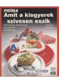 Cramm, Dagmar von - Amit a kisgyerek szívesen eszik