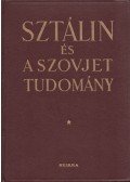 Székely Andorné (szerk.) - Sztálin és a szovjet tudomány