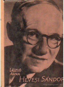 László Anna - Hevesi Sándor László Anna - Hevesi Sándor, Budapest 1960 antikvár könyv