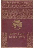 Dr Baktay Ervin - Hindusztán