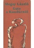 Megay László - Este a Kandúrnál