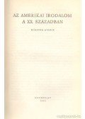Sükösd Mihály,Kardos László - Az amerikai irodalom a XX. században