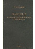 Czóbel Ernő - Engels politikai tevékenységének fő szakaszai