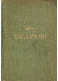 Nyirő József - Néma küzdelem