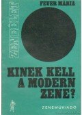 Feuer Mária - Kinek kell a modern zene?