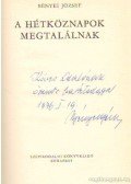 Bényei József - A hétköznapok megtalálnak (dedikált)