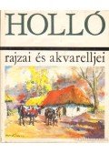 C. Tóth Ervin - Holló rajzai és akvarelljei