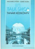 Magyarics Péter,Szabó Klára - Let's talk shop