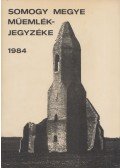 Dr. Szabó Tünde (összeáll.),K. Goda György (összeáll.) - Somogy megye műemlékjegyzéke 1984